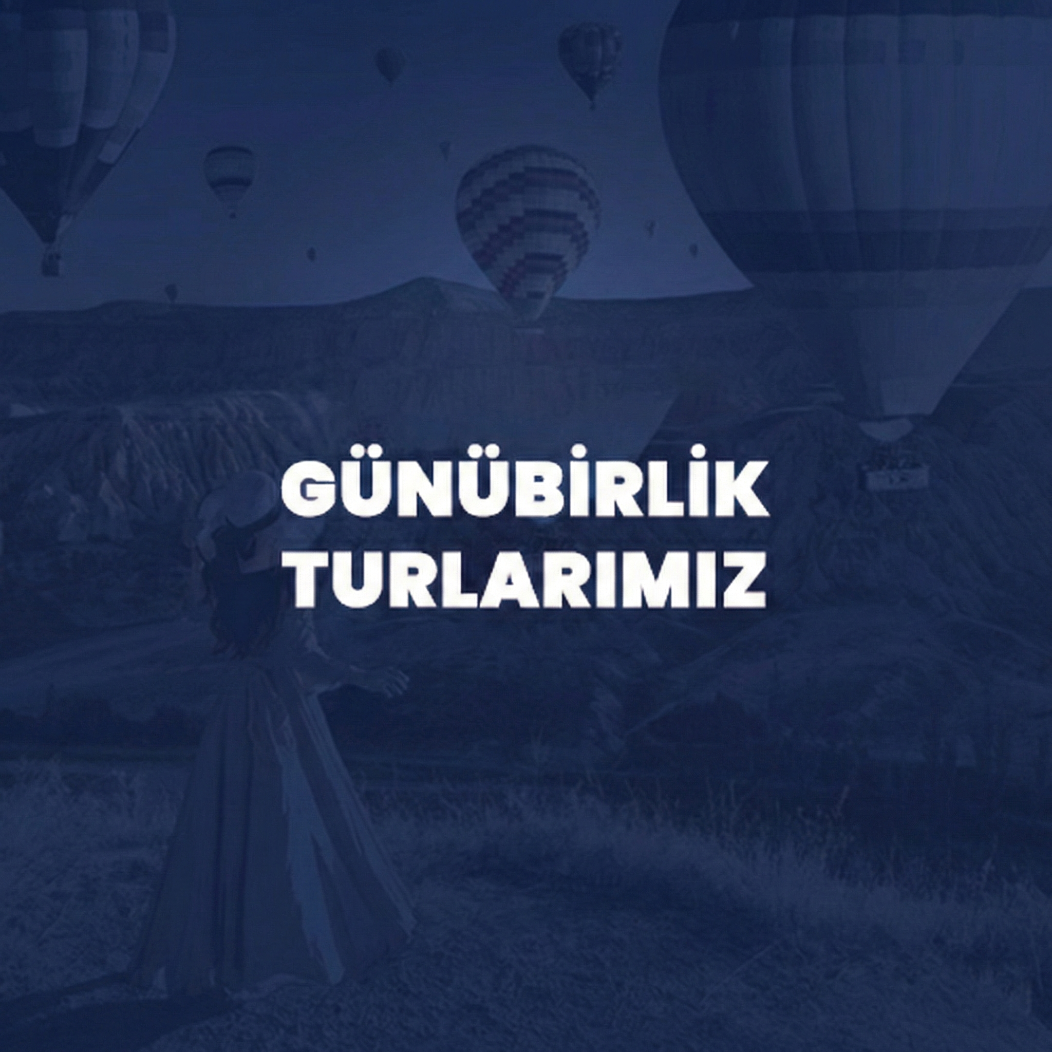 Günübirlik Turlar